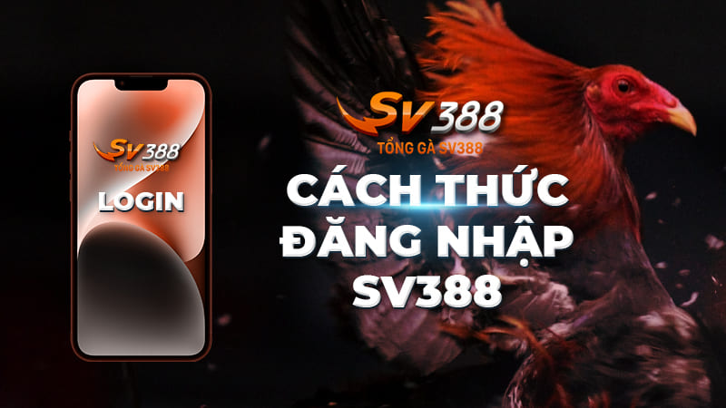 Tải app SV388 để quá trình giải trí đổi thưởng thuận tiện hơn